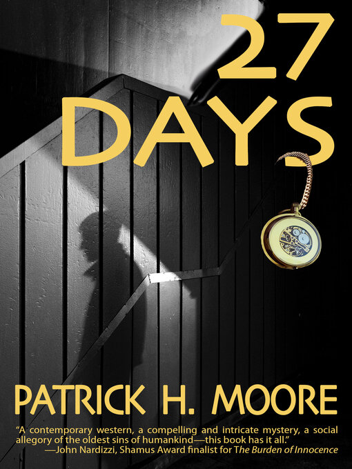 Title details for 27 Days by Patrick H. Moore - Available